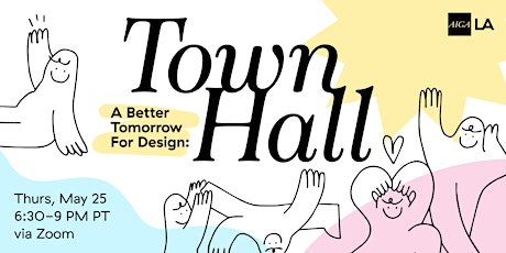 A Better Tomorrow For Design: Town Hall 2023 primary image