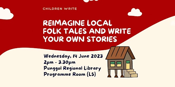 Reimagine Local Folk Tales and Write Your Own Stories | Children Write