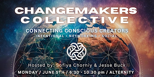 Changemakers Collective - An Intentional Networking Event primary image