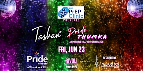 The PrEP Clinic presents Tashan : PRIDE THUMKA