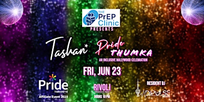 The PrEP Clinic presents Tashan : PRIDE THUMKA primary image