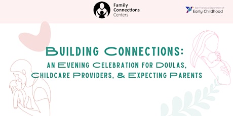 An Evening Celebration for Doulas, Childcare Providers, & Expecting Parents