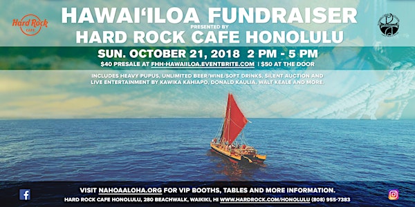 Friends of Hōkūle`a and Hawai`iloa (FHH) Fundraiser