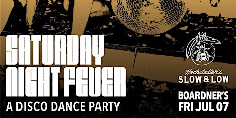 Club Decades - Saturday Night Fever 7/7 @ Boardner's