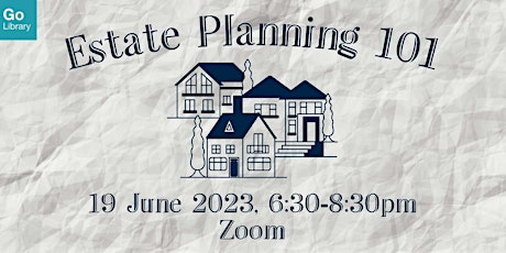 Estate Planning 101 | Ahead of Your Time