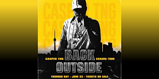 Casper TNG Live in Thunder Bay with Eazy Finesse