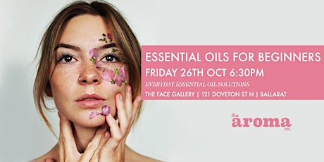 THE FACE GALLERY BALLARAT: Essential Oils for Beginners primary image