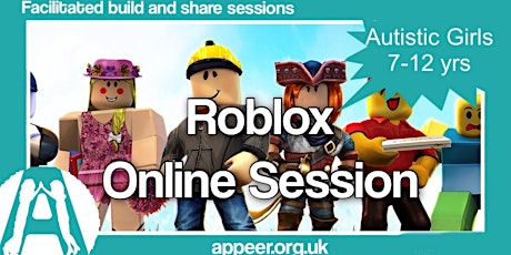 APPEER Girls ROBLOX session ( 7-12yrs)