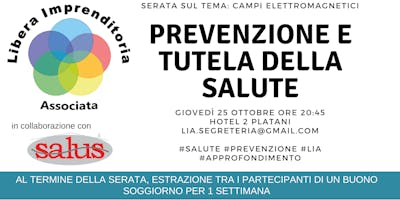 Campi elettromagnetici: prevenzione e tutela della salute Campi elettromagnetici: prevenzione e tutela della salute