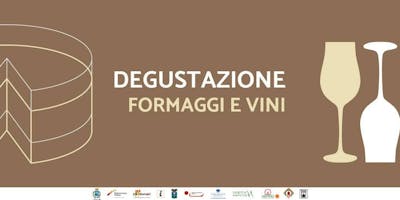 Degustazioni di formaggi e vini Degustazioni di formaggi e vini