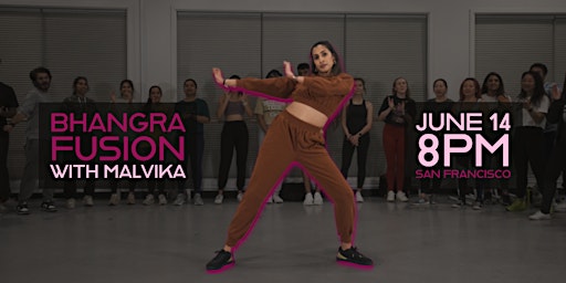 Bhangra Fusion Dance Workshop | San Francisco primary image
