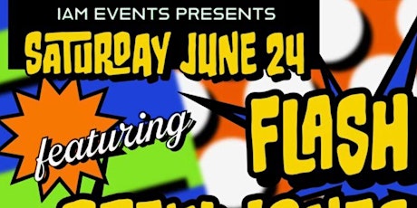 IAM Events Presents FLASH
