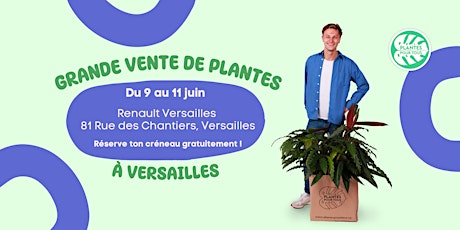 Grande Vente de Plantes - Versailles