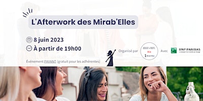 Afterwork des Mirab’Elles : Venez réseauter à Aix en Provence