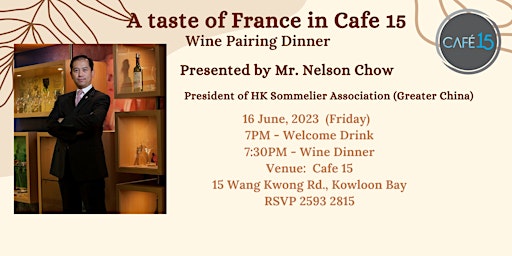 A taste of France in Cafe15 - Wine Pairing Dinner primary image
