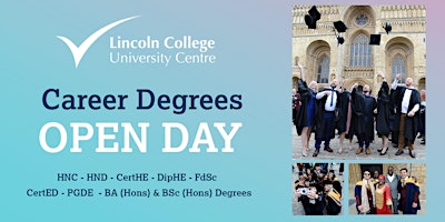 Lincoln College University Centre Career Degrees Open Day primary image