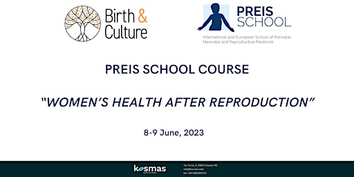 PREIS SCHOOL - WOMEN’S HEALTH AFTER REPRODUCTION primary image