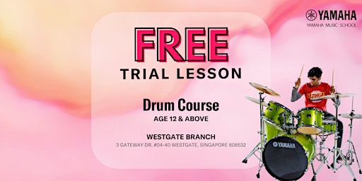 FREE Trial Drum Course @ Westgate primary image