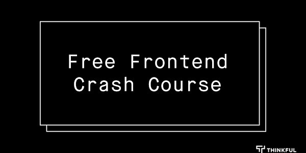 Thinkful + Free Geek | Free Crash Course: Basic Javascript 