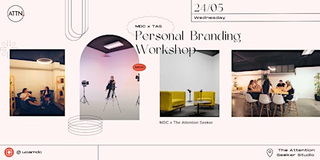 MDC x The Attention Seeker Personal Branding Workshop primary image