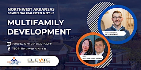Northwest Arkansas Commercial Real Estate Meet Up: Multifamily Development