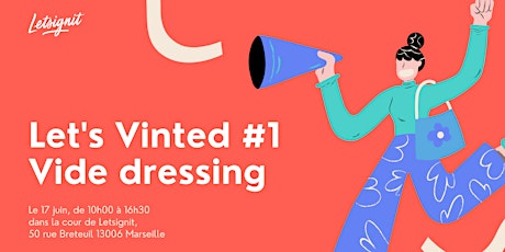 Let's vinted at @Letsignit - Vide dressing