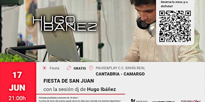 Fiesta de San Juan con Dj Hugo Ibáñez  - Pause&Play Bahía Real (Camargo) primary image