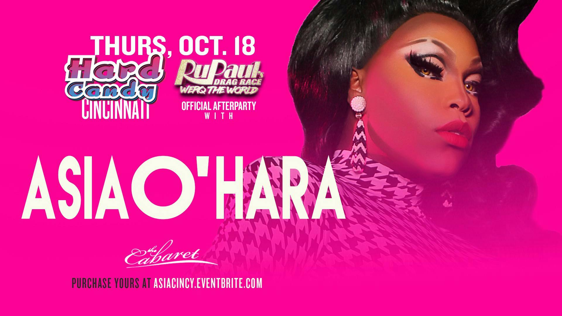 Hard Candy Cincinnati: Werq the World Afterparty with Asia O'Hara 