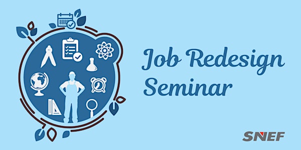 Job Redesign Seminar (30 November 2018)