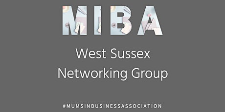 MIBA West Sussex Networking Event primary image