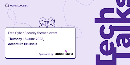 Image principale de Cyber Security themed TechTalks at Accenture