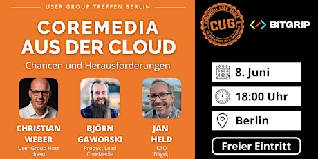 CoreMedia User-Group-Meetup @ Bitgrip