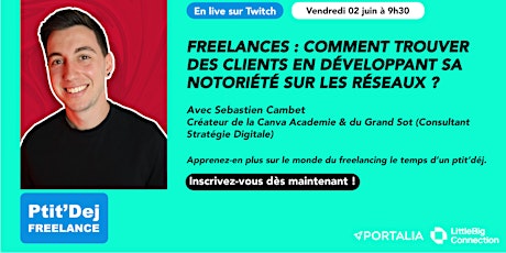 #8 Ptit'dej Freelance - Trouver ses clients grâce aux réseaux sociaux  primärbild