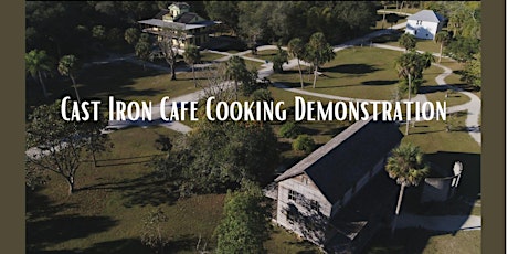 Cast Iron Cafe Cooking Demonstration