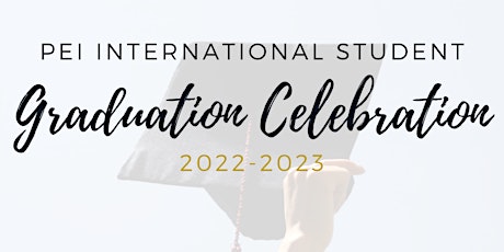 PEI International Student Graduation Celebration