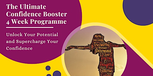 Imagen principal de The Ultimate Confidence Booster’ 4 Week Online Programme