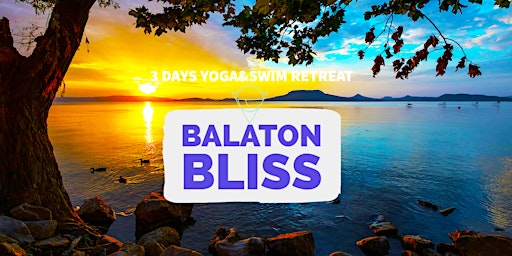 BALATON BLISS - 3 DAYS SWIM&YOGA RETREAT primary image