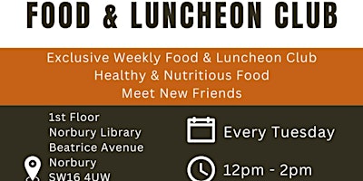 Weekly Food & Luncheon Club