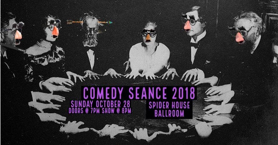 The Comedy Seance 2018