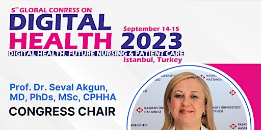5th Global Congress on Digital Health, Future Nursing and Patient Care