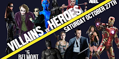 Belmont Bar Presents: Villains vs Heroes  primary image