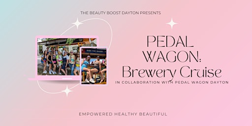 The Beauty Boost Pedal Wagon Ride: Brewery Cruise!  primärbild