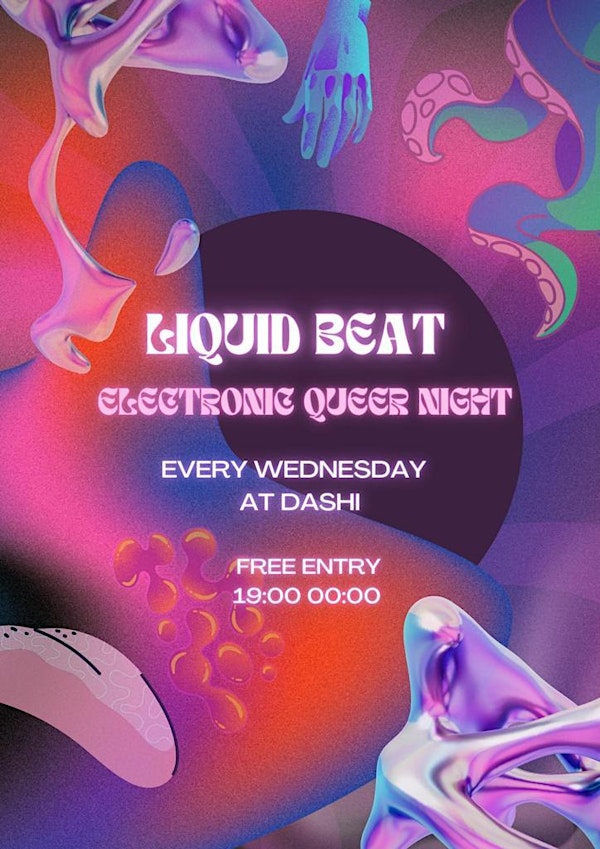 Liquid Beat Electronic Queer Night
