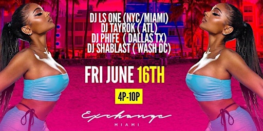 FRI JUNE  16th, 4P-10P Black Hollywood South Beach Sunset Day Party primary image