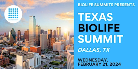 Texas BioLife Summit