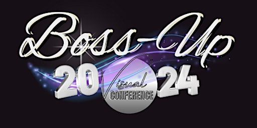 Primaire afbeelding van Boss Up Visual Conference 2024