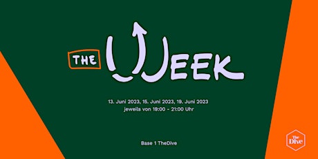 TheWeek @TheDive #02 (Präsenzteilnahme)
