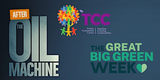 Great Big Green Week: Oil Machine Film Screening and Discussion primary image