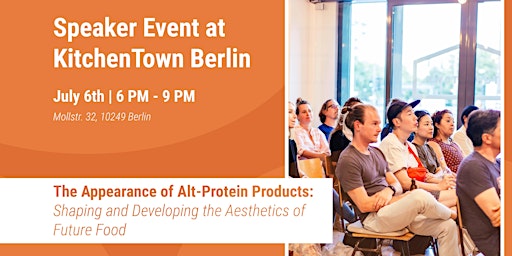 Hauptbild für Speaker Event – The Appearance of Alt-Protein Products – Berlin