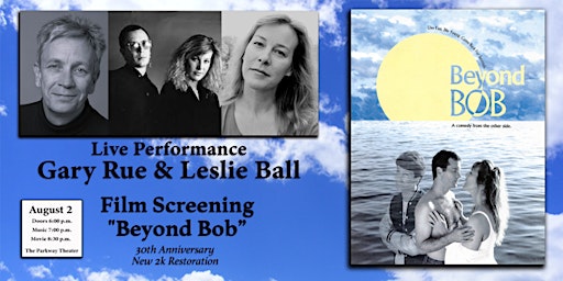 Gary Rue & Leslie Ball Live // "Beyond Bob" 30th Anniversary Screening primary image